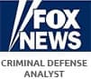 Fox News | Criminal Defense Analyst